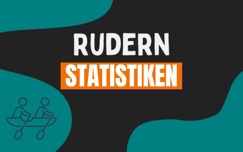 30+ erstaunliche Rudern Statistiken (2024)